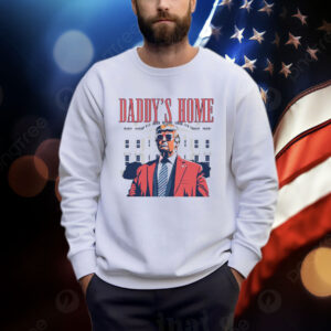 Daddy's Home Shirt: White House Trump Shirt