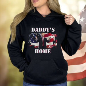 Daddy's Home Trump Shirt