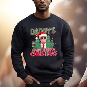 Daddy's Home Trump Shirt I'll Be Home For Christmas Santa Shirt