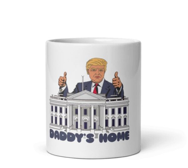 Daddy's Home White House Mug