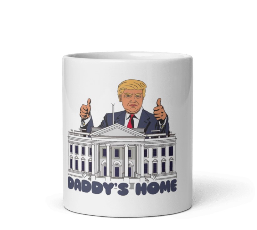Daddy's Home White House Mug