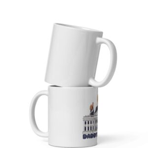 Daddy's Home White House Mug