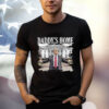 Daddys Home White House Shirt