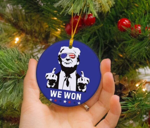 Donald Trump Won Again Ornament