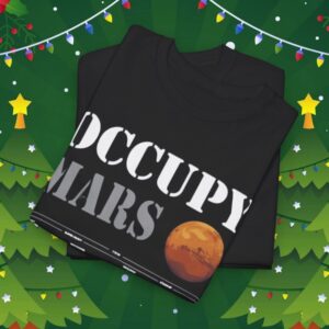 Elon Musk Wearing Occupy Mars Starship Rocket Unisex T-Shirt