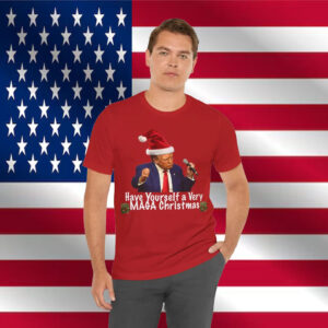 Have Yourself a Very MAGA Christmas T-Shirt