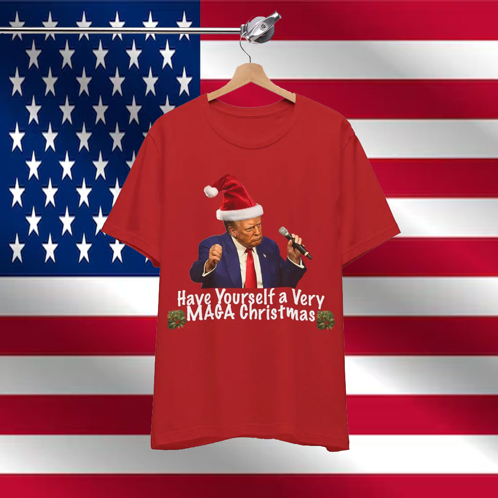 Have Yourself a Very MAGA Christmas T-Shirt