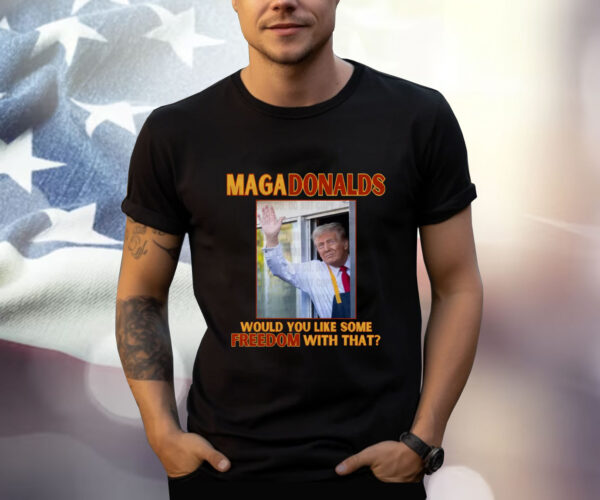 MAGA DONALDS Trump Shirt