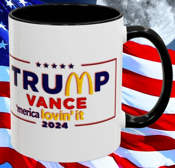 Mc Donald TRUMP Vance 2024 'Merica lovin it Patriotic Mug