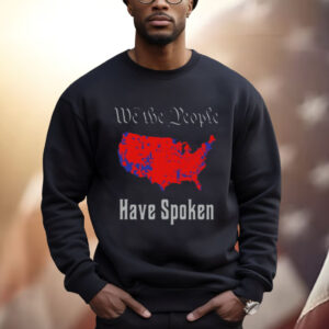 Mrwillis We The People Have Spoken Shirt