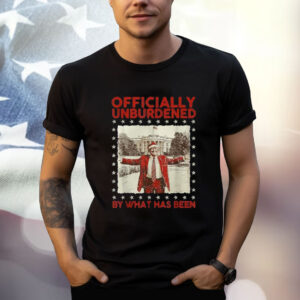 Officially Unburdened By What Has Been Trump Victory Xmas T-Shirt