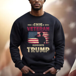 This Veteran Supports Trump 2024 American Flag Shirt
