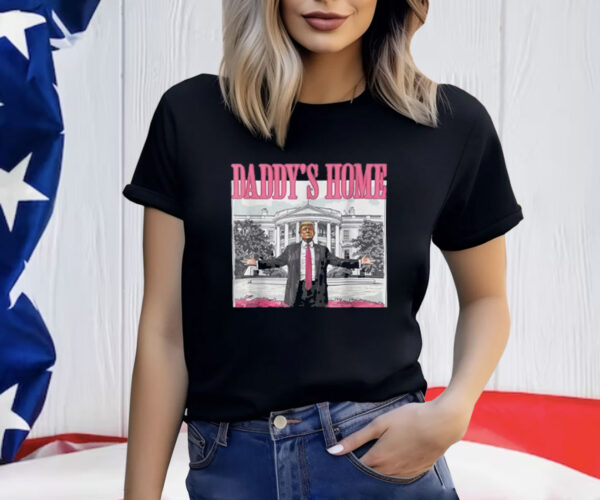 Trump 2024 Take America Back Daddy's Home Trump Pink 2024 Shirt