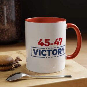 Trump 2024 Victory Mug 45-47 Victory