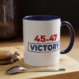 Trump 2024 Victory Mug 45-47 Victory