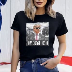 Trump Daddy's Home Unisex Shirt