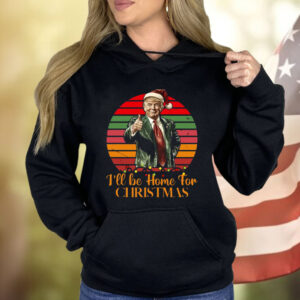 Trump I'll Be Home for Christmas Vintage Shirt