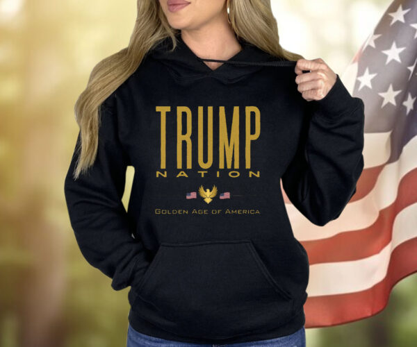 Trump Nation Golden Age of America Shirt