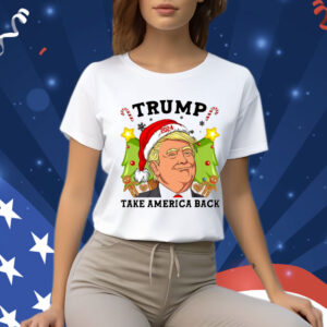 Trump Take America Back Christmas Shirt