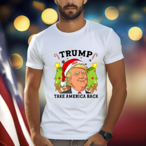 Trump Take America Back Christmas Shirt