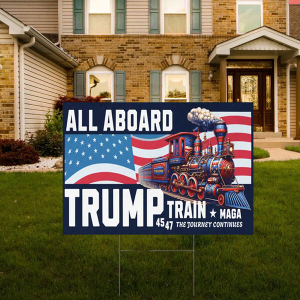 Trump Train Comeback Era 45 47 Yard Sign