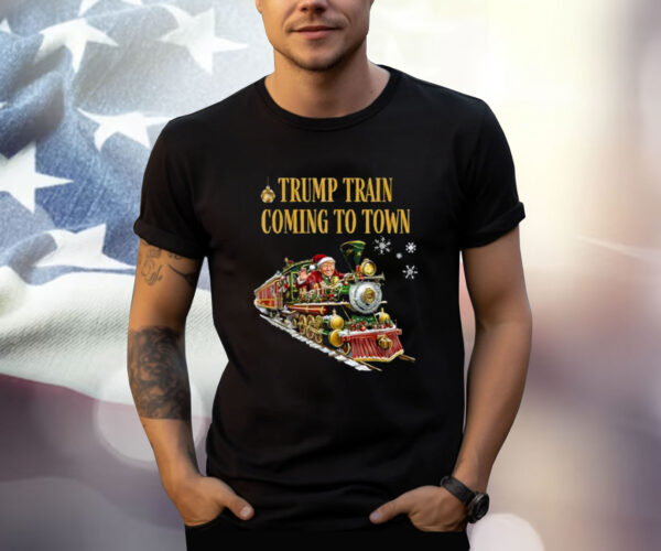 Trump Train Coming To Town Funny Christmas Santa Claus Trump T-Shirt
