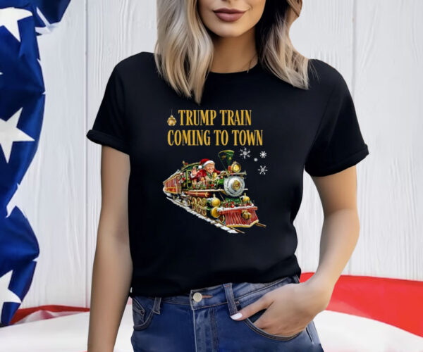 Trump Train Coming To Town Funny Christmas Santa Claus Trump T-Shirt