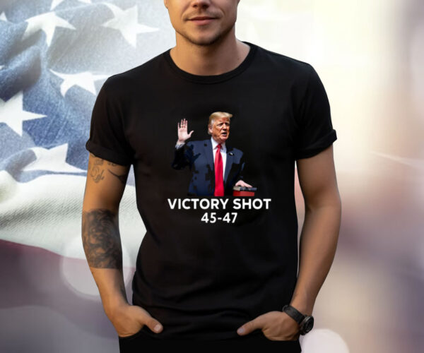 Trump Victory Shot 45-47 Shirt