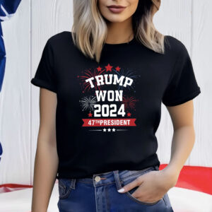Trump Won 2024 47th President Firework T-Shirt