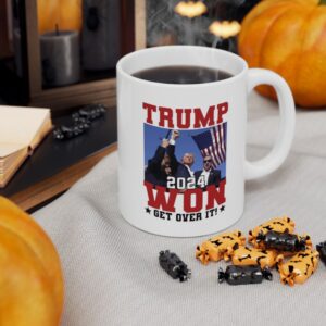Trump Won 2024 Get Over It Mug Cup Shooting Assassination Shot President