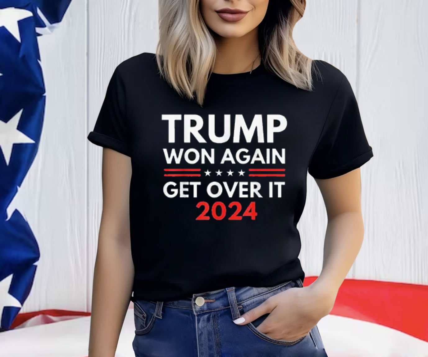Trump Won Again Get Over It Second Term 2024 Trump Election T-Shirt