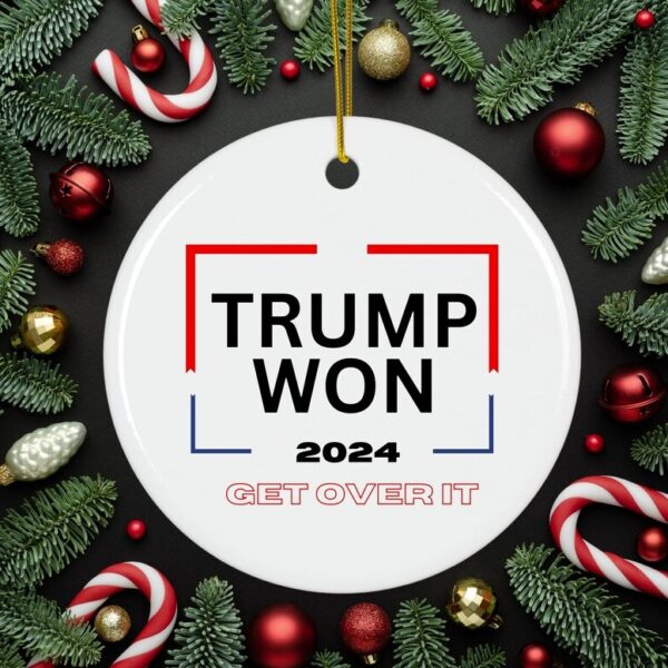 Trump Won Christmas Ornament