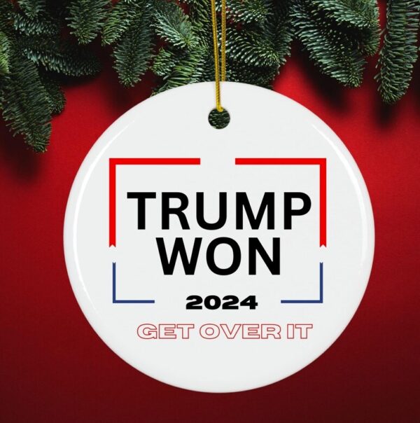 Trump Won Christmas Ornament