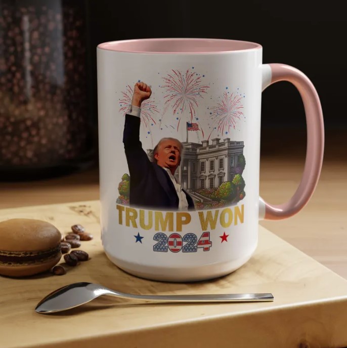 Trump Won Coffee Mug Celebrate Victory 2024
