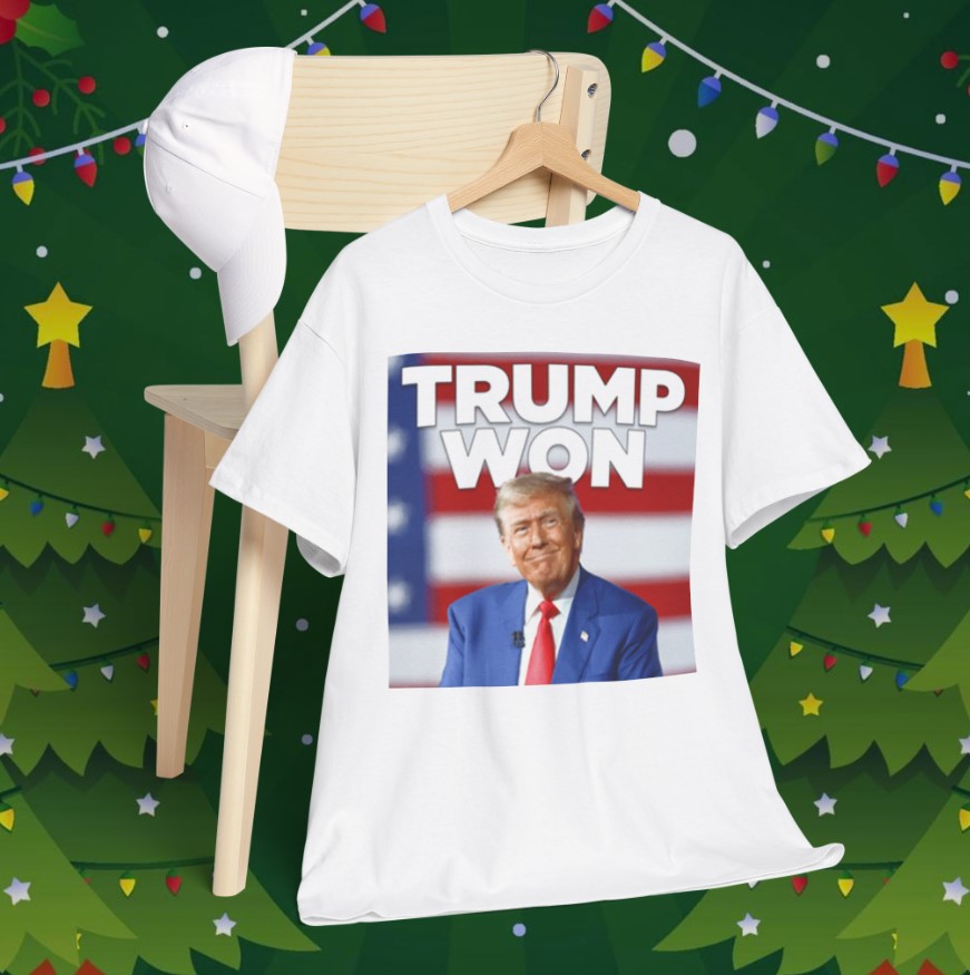 Trump Won White T-Shirt