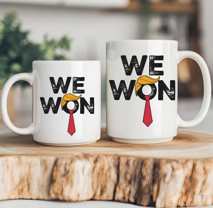 We Won Trump Ceramic Coffee Mug