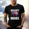 Elon Musk Trump Shirt Occupy Mars
