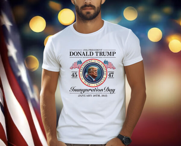 47 President ,Trump Inauguration Day T-Shirt