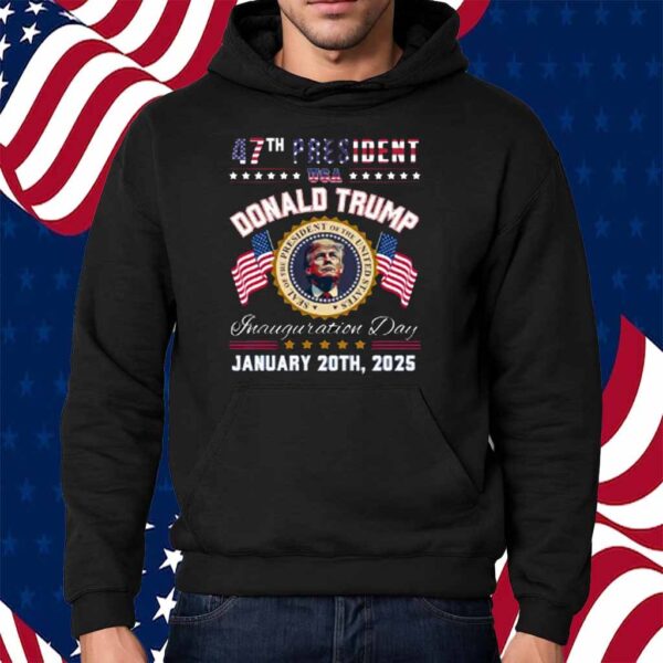 47th President Donald Trump Inauguration Shirt