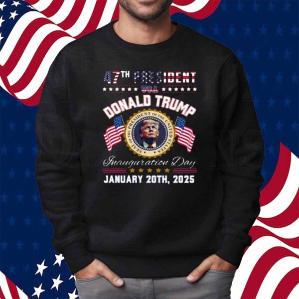 47th President Donald Trump Inauguration Shirt