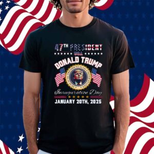 47th President Donald Trump Inauguration Shirt