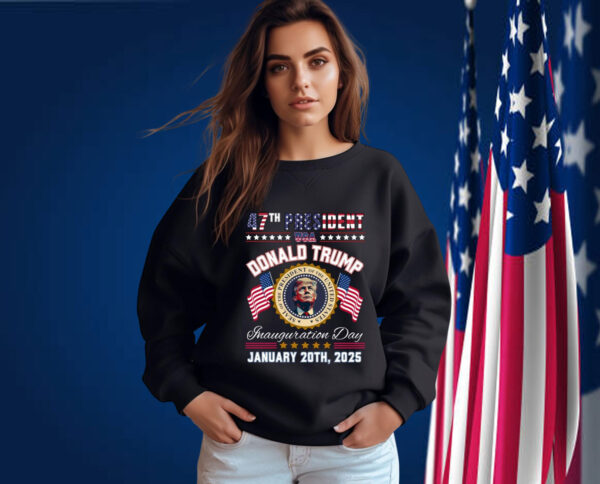 47th President Donald Trump Inauguration Sweatshirt