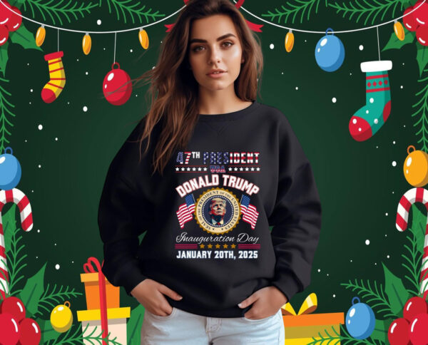 47th President Donald Trump Inauguration Sweatshirt