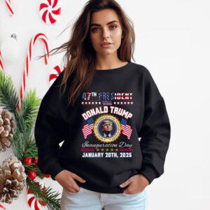 47th President Donald Trump Inauguration Sweatshirt