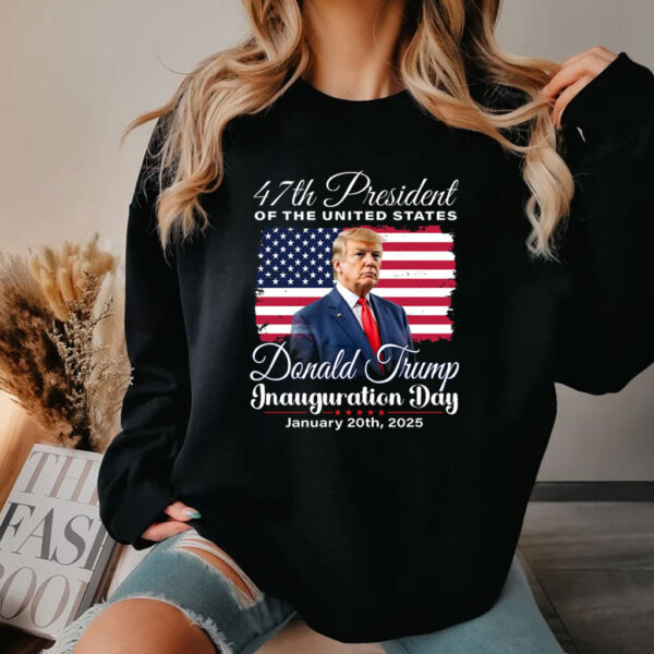 Donald Trump 47th President Inauguration 2025 Shirt