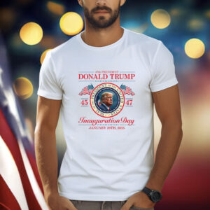 Donald Trump 47th President Inauguration 2025 Supporters Patriotic Shirt