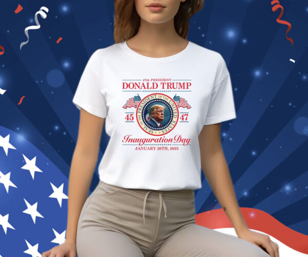 Donald Trump 47th President Inauguration 2025 Supporters Patriotic Shirt