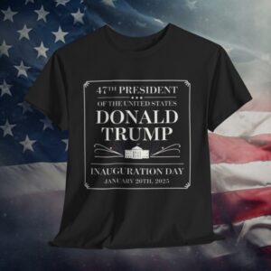 Donald Trump Inauguration Day T-Shirt