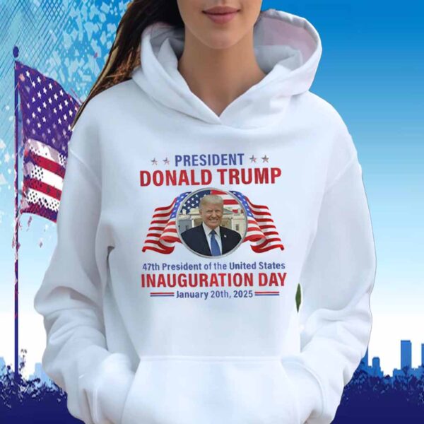 Inauguration Day 45 47 Donald Trump President T-Shirt