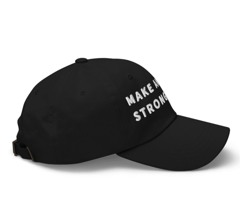 MAKE AMERICA STRONG AGAIN HAT
